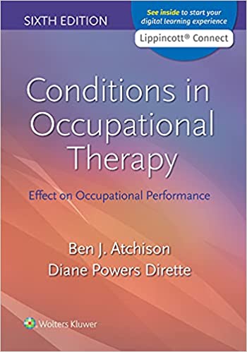 Conditions in Occupational Therapy: Effect on Occupational Performance (6th Edition) - Epub + Converted Pdf